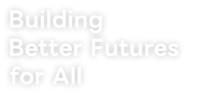 未来を良くする工事中。